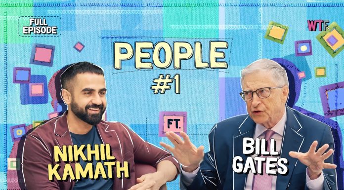 Nikhil Kamath x Bill Gates | People by WTF | Ep. #1