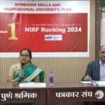 Symbiosis Skills and Professional University ranked first in National Institutional Ranking Framework (NIRF) 2024 Skill University category