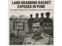 Land grabbing racket exposed in Pune: Case registered against four including then senior police inspector